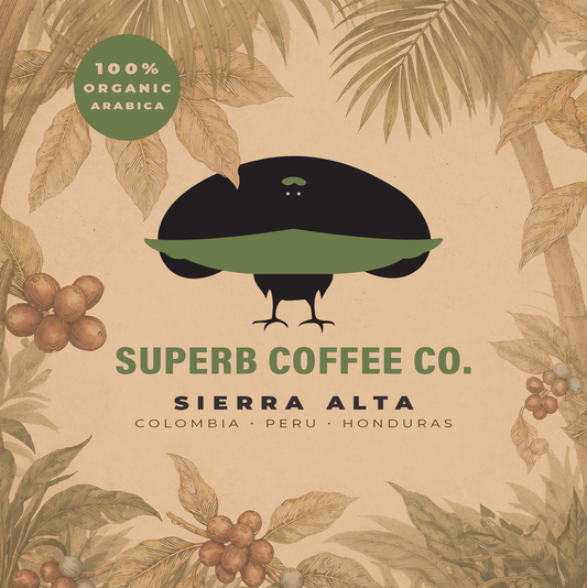 Superb Coffee Co. Sierra Alta 100% ORGANIC Espresso Coffee Beans